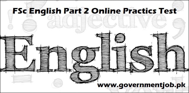FSc English Part 2 online Test pdf