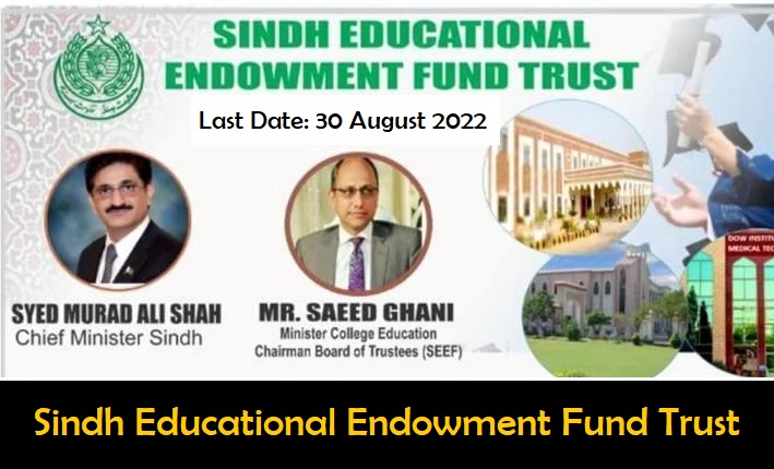 Sindh Scholarship 2022 - Educational Endowment Fund Trust