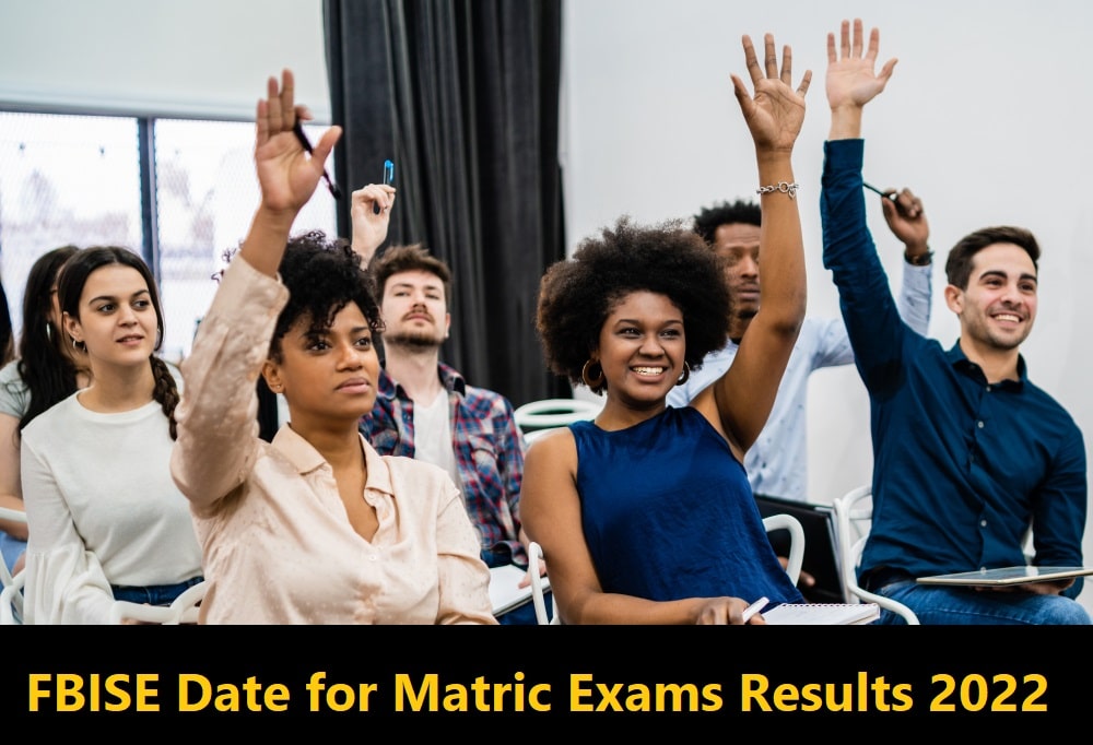 FBISE Date for Matric Exams Results Announces 2022