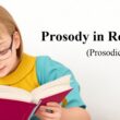 Prosody in Reading (Prosodic Reading) | Importance, Examples, Activities in Reading Fluency