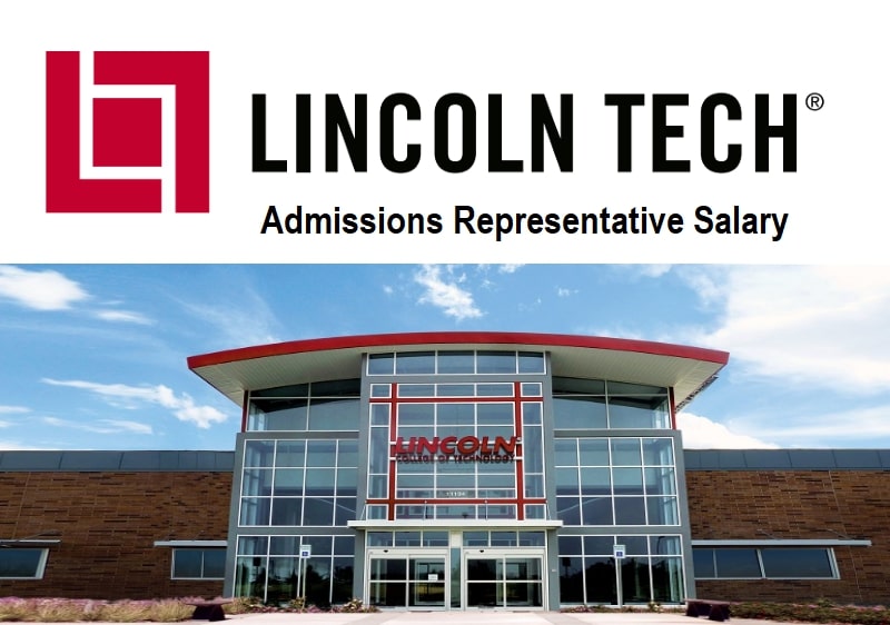 Lincoln Tech Admissions Representative Salary in USA